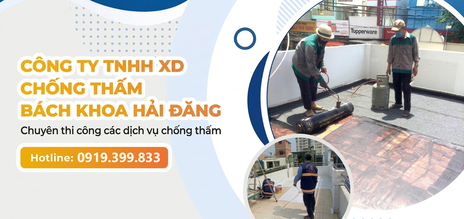 Công ty Chuyên Chống Thấm Phục Vụ Toàn Quốc